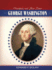 George Washington (Presidents and Their Times)