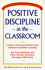 Positive Discipline in the Classroom Format: Paperback