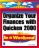 Organize Your Finances in a Weekend With Quicken 2000