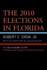 2010 Elections in Florida: Its the Econom Format: Paperback