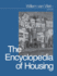 The Encyclopedia of Housing