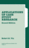 Applications of Case Study Research (Applied Social Research Methods)