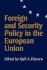 Foreign and Security Policy in the European Union