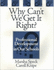Why Can't We Get It Right? : Professional Development in Our Schools