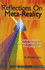 Reflections on Meta-Reality: Transcendence, Emancipation and Everyday Life (the Bhaskar Series)