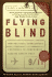 Flying Blind