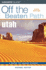 Utah Off the Beaten Path (Off the Beaten Path Series)