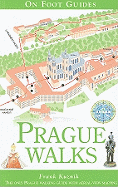 Prague Walks (on Foot Guides)