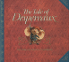 The Tale of Despereaux Movie Tie-in: the Deluxe Storybook