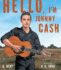 Hello, I'M Johnny Cash Format: Hardcover