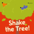 Shake the Tree! : a Minibombo Book