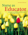 Nurse as Educator: Principles of Teaching and Learning for Nursing Practice (2nd Edn)