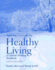 Applying Concepts for Healthy Living: a Critical-Thinking Workbook
