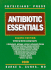 Antibiotic Essentials 2009