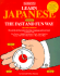 Learn Japanese the Fast and Fun Way (Fast and Fun Way Series)