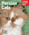 Persian Cats (Complete Pet Owner's Manual)