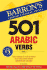 501 Arabic Verbs: Fully Conjugated in All Forms