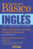 Domine Lo Basico: Ingles: Master the Basics of English for Spanish Speakers (Spanish Edition) (Barron's Foreign Language Guides)
