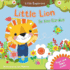 Little Lion in the Garden (Little Explorers Series)