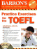 Barron's Practice Exercises for the Toefl [With 6 Cds]