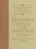 Moments of Peace in the Presence of God: Morning and Evening Edition