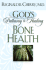 God's Pathway to Healing: Bone Health