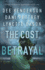 The Cost of Betrayal: (Contemporary Suspense Thriller and Clean Romance)