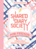 Shared Diary Society for Friends: a Bold & Brave Question & Answer Book--Fill It in & Pass It on