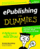 Epublishing for Dummies [With Cdrom, ]