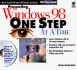 Presenting Windows 98 One Step at Time Int'L: One Step at a Time