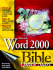 Microsoft? Word 2000 Bible: Quick Start