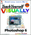 Teach Yourself Visually Tm Photoshop 6