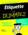 Etiquette for Dummies, 3rd Edition Format: Paperback