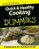 Quick & Healthy Cooking for Dummies