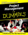 Project Management for Dummies (for Dummies (Computer/Tech))