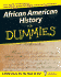 African American History for Dummies