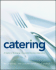 Catering – a Guide to Managing a Successful Business Operation 2e