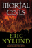 Mortal Coils (the Mortal Coils Series)