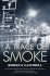 A Trace of Smoke