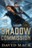 The Shadow Commission (Dark Arts # 3)