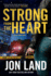 Strong From the Heart: a Caitlin Strong Novel (Caitlin Strong Novels, 11)