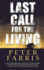 Last Call for the Living