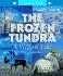 The Frozen Tundra: a Web of Life (World of Biomes)