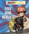 Fire Dog Heroes (Amazing Working Dogs With American Humane)