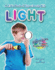 A Kid's Book of Experiments With Light (Surprising Science Experiments)