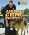 Animal Crime Fighters (Animals at Work)