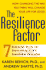 The Resilience Factor: Seven Essential Skills for Overcoming Life's Inevitable Obstacles