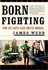 Born Fighting