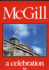 McGill: a Celebration