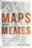 Maps and Memes, Volume 76: Redrawing Culture, Place, and Identity in Indigenous Communities